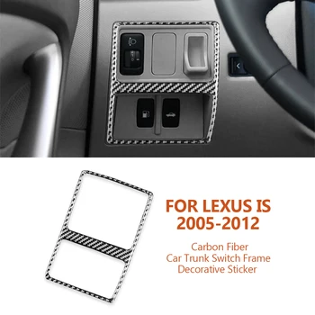Par Lexus IR IS250 300 350C 2005-2012 Auto-stils Oglekļa Šķiedras Auto Bagāžnieka Slēdzis, Kadru Dekoratīvās Uzlīmes Auto Accessoriess