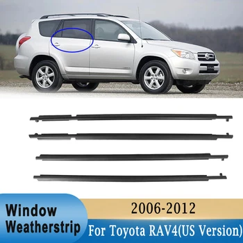 Toyota RAV4 2006-2012 ASV Versija Logu Weatherstrip Ārējā Stikla Blīvējuma Gumijas Sloksnes Jostas Apdare (Izvēles Lielumu, pirms pirkt)