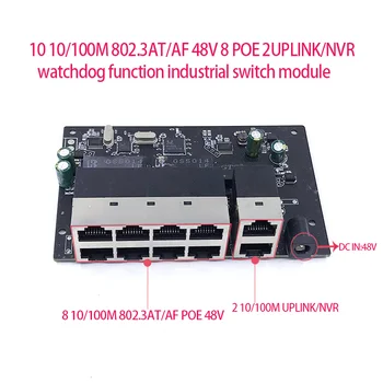 Standarta protokols, kas 802.3 AF/PIE 48V POE OUT/48V poe switch 100 mb / s 8port PO ar 2port augšupsaites/VRR ; Sargsuņa funkcija