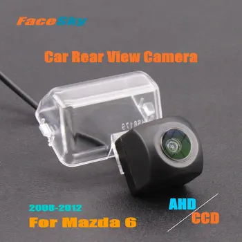 FaceSky Augstas Kvalitātes Auto Kamera Priekš Mazda 6/Mazda6 Ultra GH1/GH2 2008. - 2012. gadam Atpakaļskata Dash Cam AHD/CCD 1080P Atpakaļ Autostāvvieta Komplekti